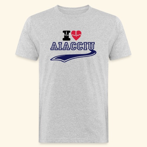 I LOVE AJACCIO - T-shirt bio Homme