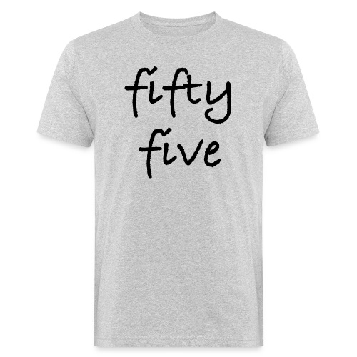 Fiftyfive -teksti mustana kahdessa rivissä - Miesten luonnonmukainen t-paita