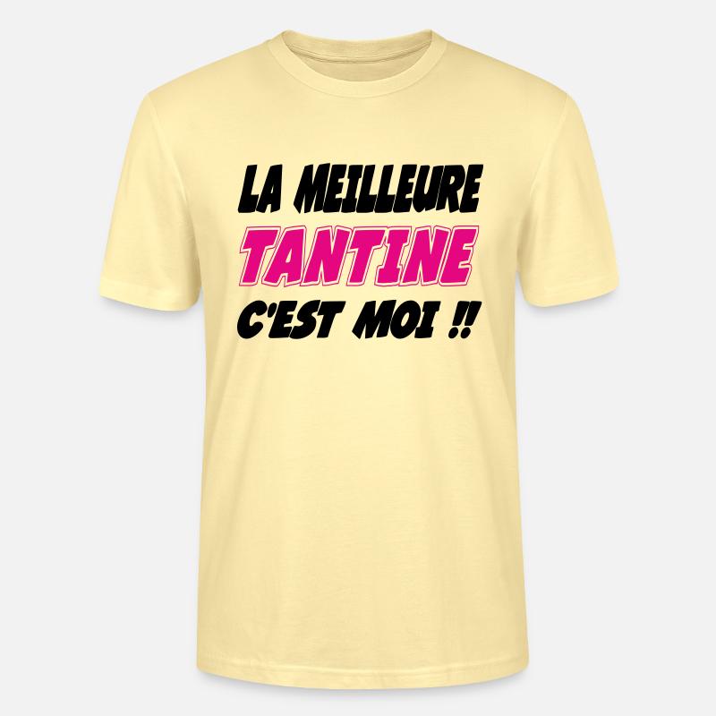 La meilleure TANTINE c'est moi !!! - T-shirt bio CRAFTER Stanley Stella Unisexe - crème