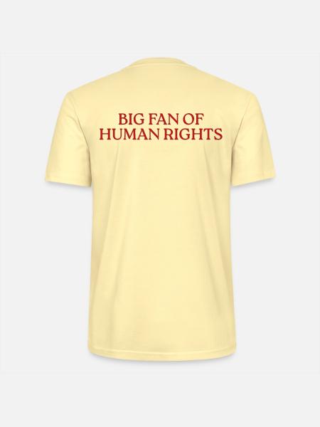 Big Fan Of Human Rights - Stanley/Stella Unisex Bio-T-Shirt CRAFTER - Creme