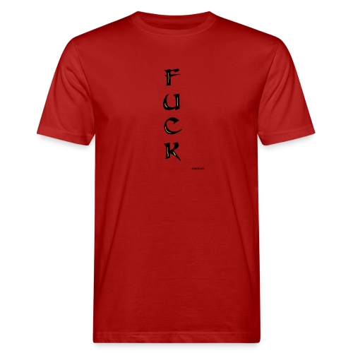 Fuck - Miesten luonnonmukainen t-paita