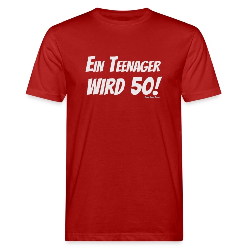 Shirt Teenager wird 50 hell - Männer Bio-T-Shirt