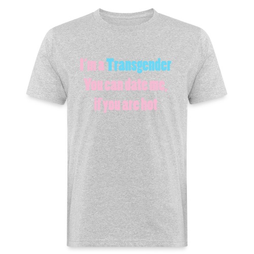 Single transgender - Männer Bio-T-Shirt