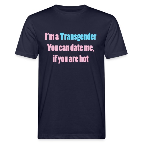 Single transgender - Männer Bio-T-Shirt