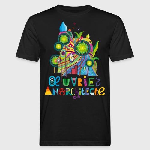 Anarchitecte - T-shirt bio Homme