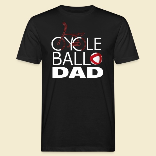 Radball | Cycle Ball Dad - Männer Bio-T-Shirt