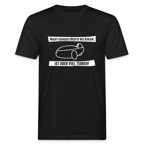 Velomobil Strada Spruch - Männer Bio-T-Shirt