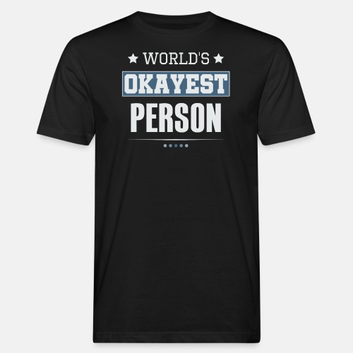 World's Okayest Person