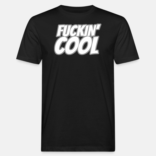 Fuckin' Cool