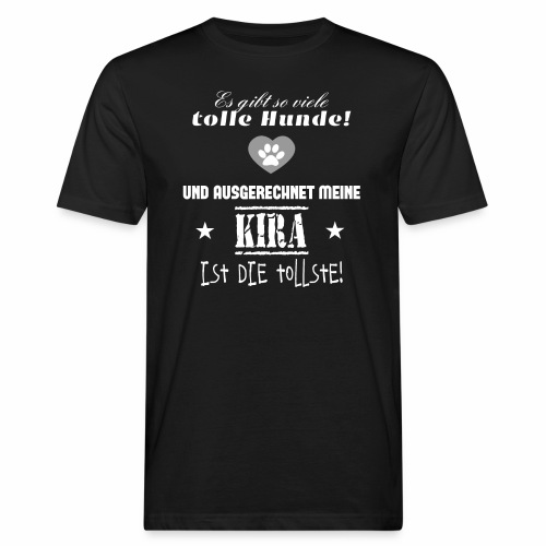 Kira Hundename Name Hund Kira Geschenk - Männer Bio-T-Shirt