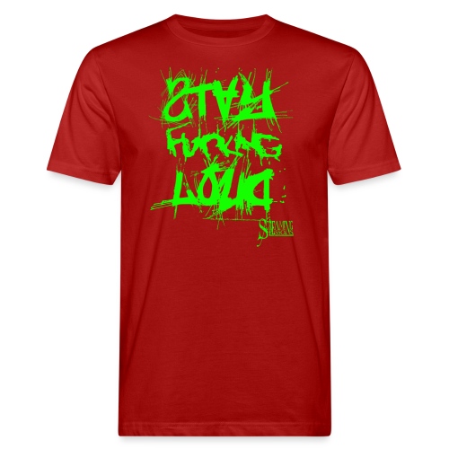 StayFuckingLoud 2 Green - Männer Bio-T-Shirt