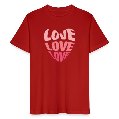 LOVE LOVE LOVE - Männer Bio-T-Shirt