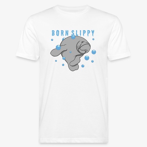 Born Slippy - Ekologisk T-shirt herr