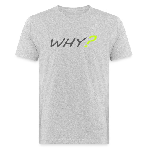 WHY? - Ekologisk T-shirt herr