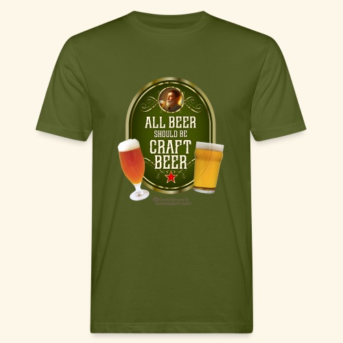 Bier Design Alles Bier sollte Craft Bier sein - Männer Bio-T-Shirt