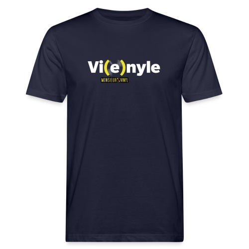 Vi(e)nyle - T-shirt bio Homme
