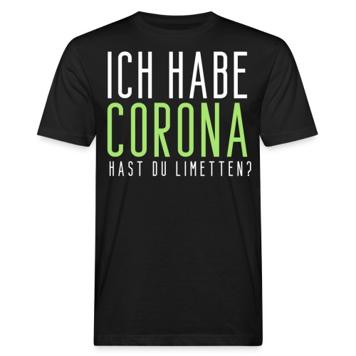 Ich habe Corona hast du Limetten - Männer Bio-T-Shirt