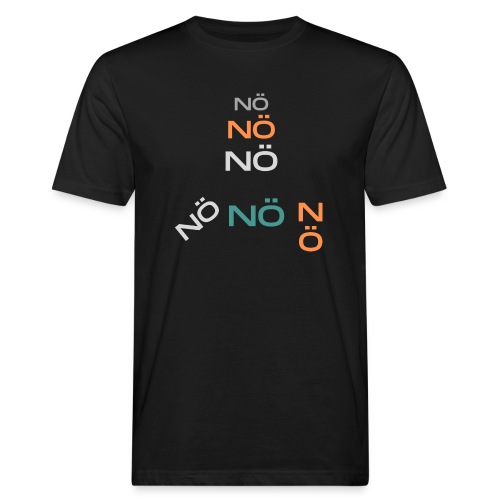 NÖ nö nö - Männer Bio-T-Shirt