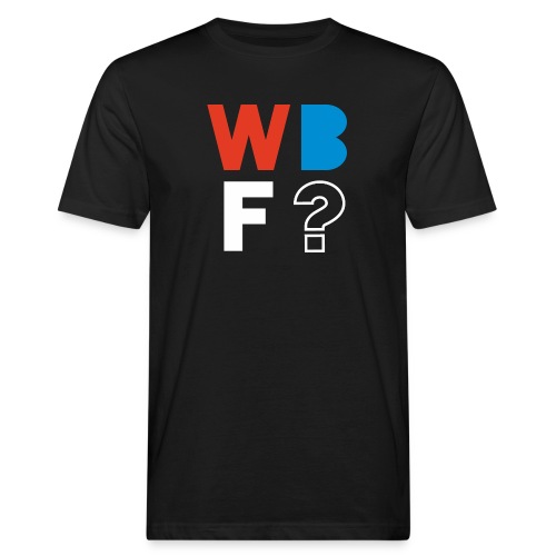 WBF? - Männer Bio-T-Shirt