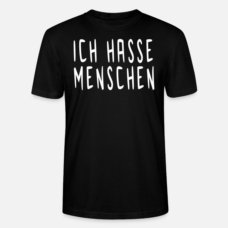 Ich hasse Menschen - Stanley/Stella Unisex Bio-T-Shirt CRAFTER - Schwarz