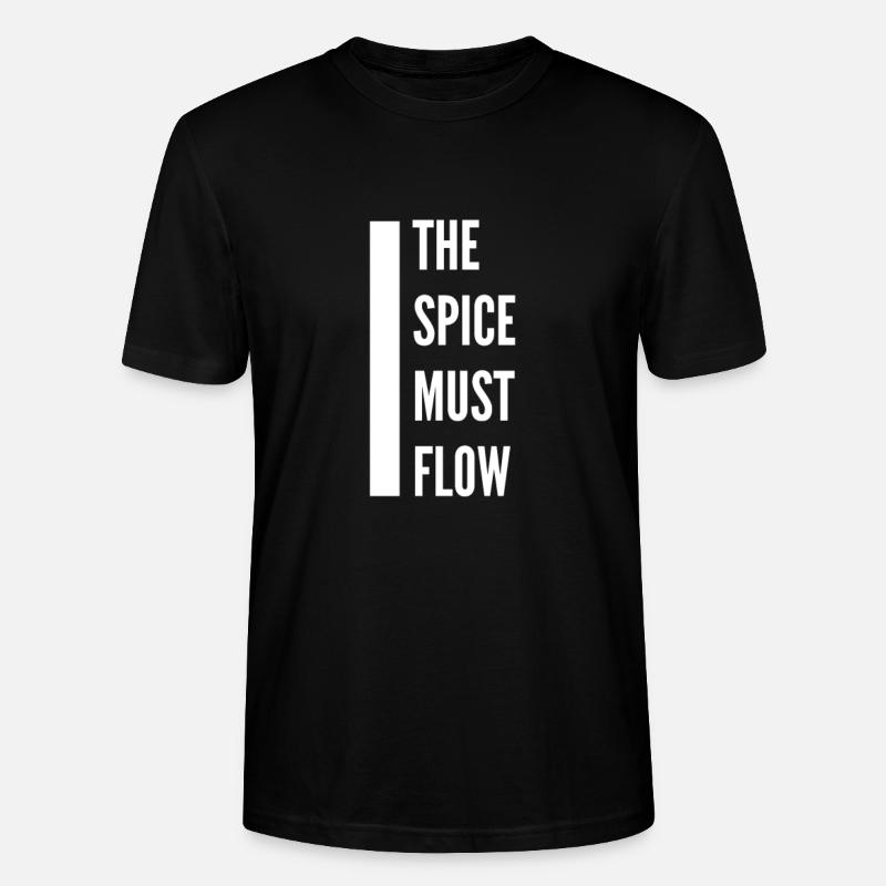 The Spice Must Flow - Stanley/Stella Unisex Bio-T-Shirt CRAFTER - Schwarz