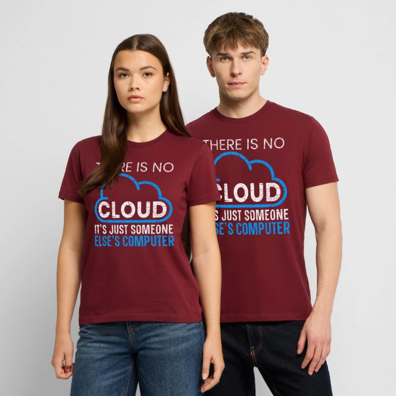 There Is No Cloud Programming Software Programmer Stanley/Stella CRAFTER Unisex Organic T-Shirt