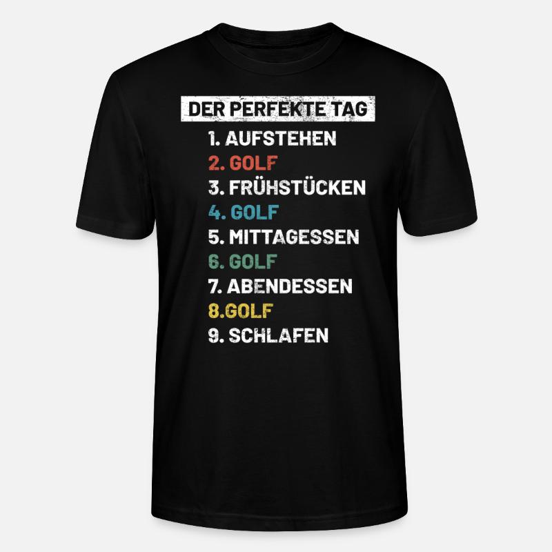Golf | Golfer Golf Spruch Geschenkidee - Stanley/Stella Unisex Bio-T-Shirt CRAFTER - Schwarz