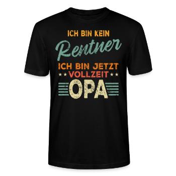 Ich bin kein Rentner ich bin jetzt Vollzeit Opa - Stanley/Stella Unisex Bio-T-Shirt CRAFTER - Schwarz - Vorne - Alina (178cm) & Michal (187cm)