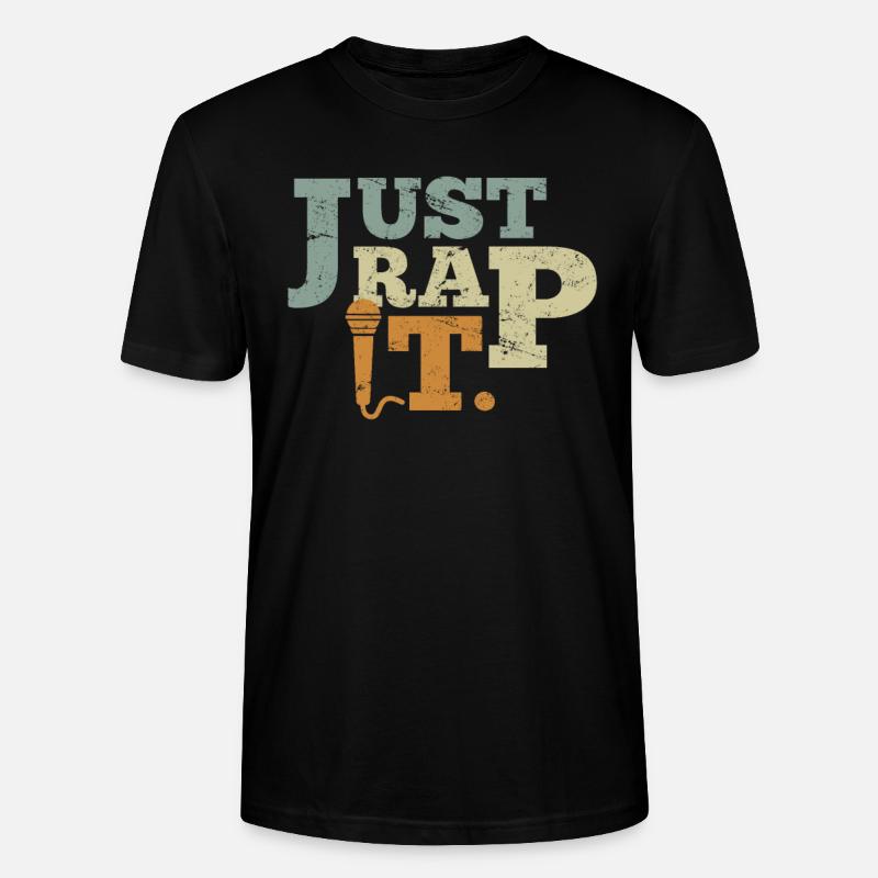 Hip Hop Sort Just Rap it Rapper Rap - T-shirt bio CRAFTER Stanley Stella Unisexe - noir