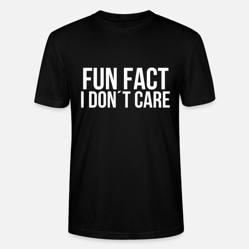 Fun fact I dont care - T-shirt bio CRAFTER Stanley Stella Unisexe - noir