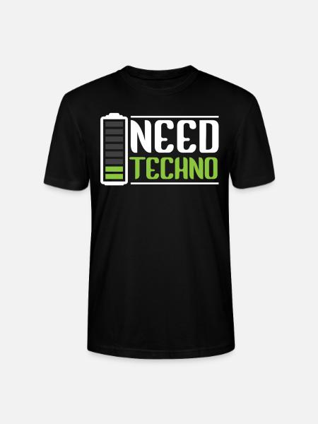 Need Techno Music Raver - Stanley/Stella CRAFTER Unisex Organic T-Shirt - black