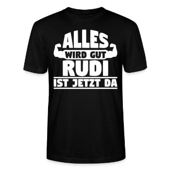 Alles wird gut Rudi ist jetzt da - Stanley/Stella Unisex Bio-T-Shirt CRAFTER - Schwarz - Vorne - Alina (178cm) & Michal (187cm)