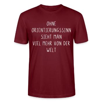 Ohne Orientierungssinn sieht man viel mehr - Stanley/Stella Unisex Bio-T-Shirt CRAFTER - Burgunderrot - Vorne - Alina (178cm) & Michal (187cm)