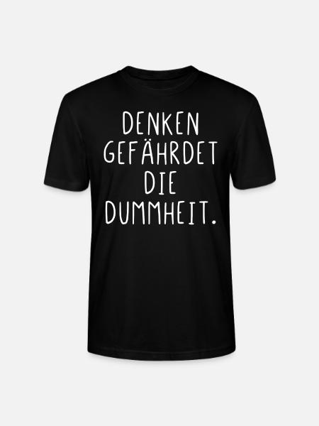 Denken gefährdet die Dummheit - Stanley/Stella Unisex Bio-T-Shirt CRAFTER - Schwarz