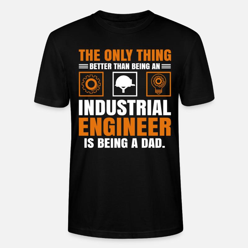 Industrial Engineer Dad - Stanley/Stella Unisex Bio-T-Shirt CRAFTER - Schwarz