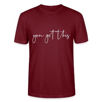 You got this - Stanley/Stella CRAFTER Unisex Organic T-Shirt - burgundy - Front - Alina (178cm) & Michal (187cm)