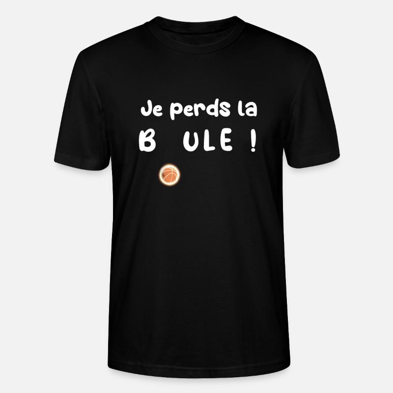 Je perds la boule ! - T-shirt bio CRAFTER Stanley Stella Unisexe - noir