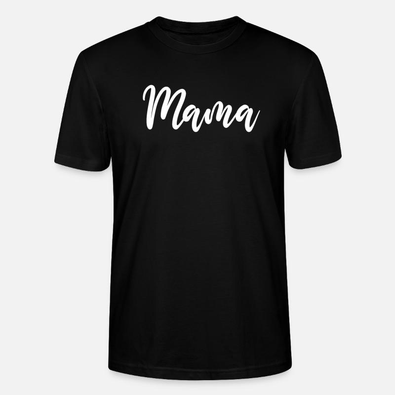 Mama ist die Beste - Stanley/Stella Unisex Bio-T-Shirt CRAFTER - Schwarz