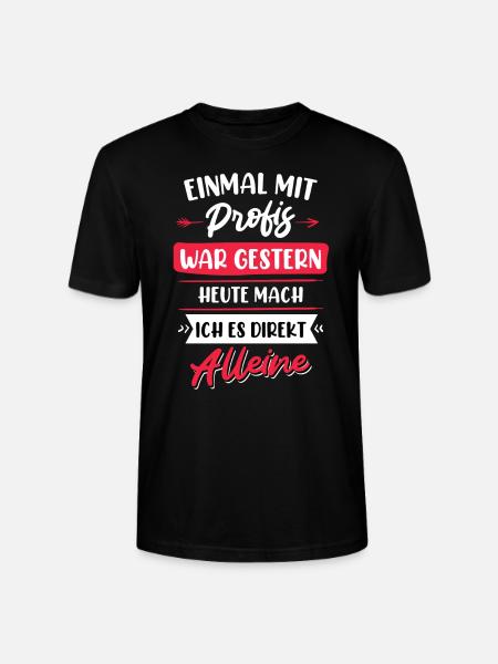 Einmal mit Profis war gestern - Stanley/Stella Unisex Bio-T-Shirt CRAFTER - Schwarz