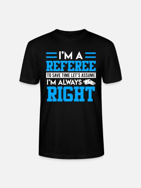 I am the referee - Stanley/Stella CRAFTER Unisex Organic T-Shirt - black