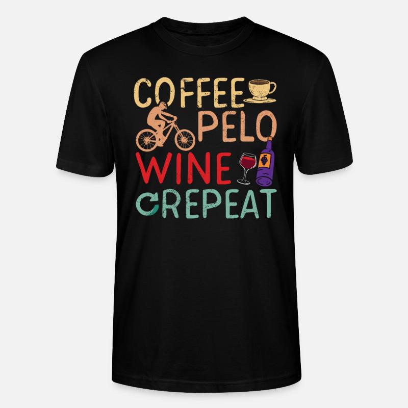 Coffee Pelo Wine Repeat - Stanley/Stella Unisex Bio-T-Shirt CRAFTER - Schwarz