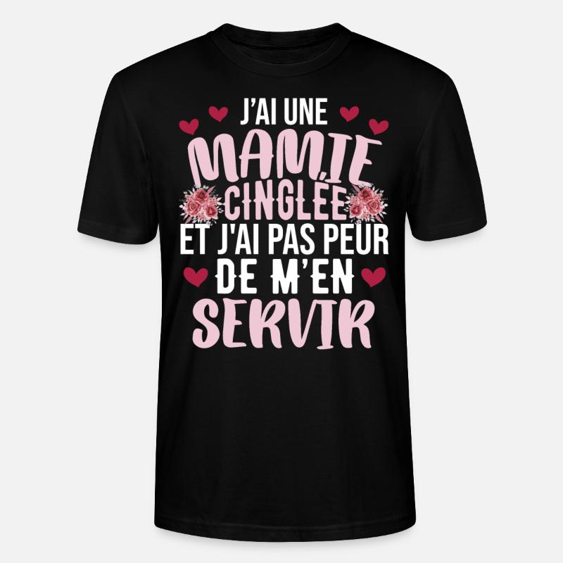 J'ai Une Mamie Cinglée - T-shirt bio CRAFTER Stanley Stella Unisexe - noir