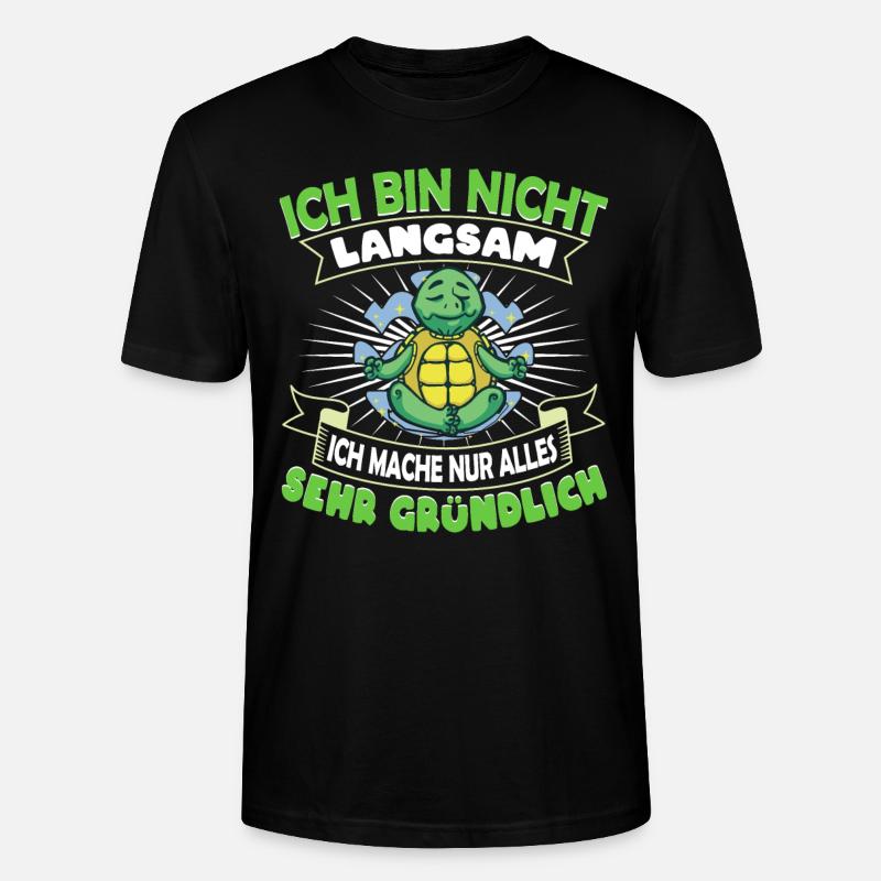 Schildkröte Ich bin nicht langsam - Stanley/Stella Unisex Bio-T-Shirt CRAFTER - Schwarz