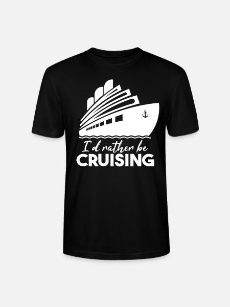 I'd Rather Be Cruising - Stanley/Stella CRAFTER Unisex Organic T-Shirt - black
