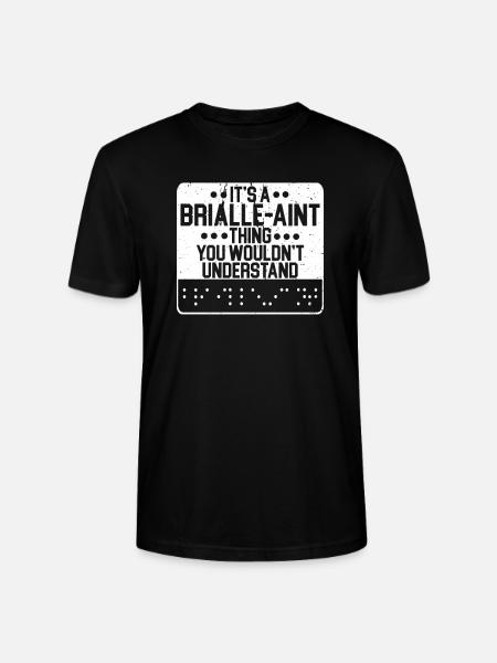 Braille Blind Blindness Awareness Visually - Stanley/Stella CRAFTER Unisex Organic T-Shirt - black
