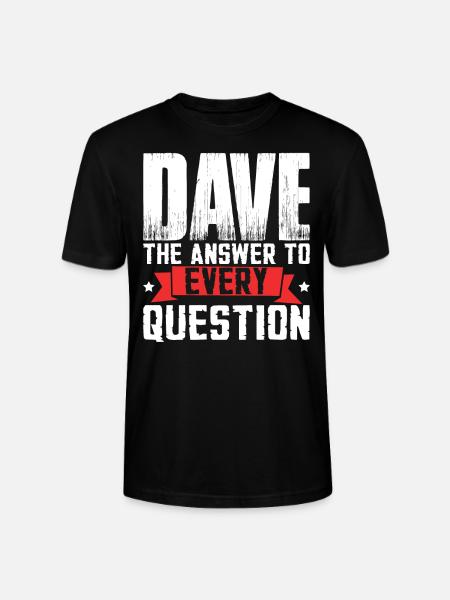 Funny Dave Saying - Stanley/Stella CRAFTER Unisex Organic T-Shirt - black