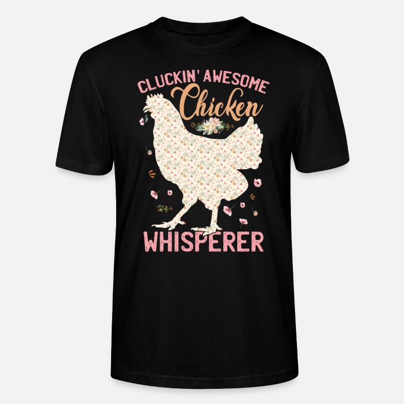 Gackernder genialer Hühnerflüsterer - Stanley/Stella Unisex Bio-T-Shirt CRAFTER - Schwarz