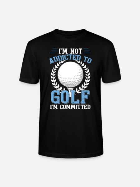 I'm Not Addicted To Golf - Stanley/Stella CRAFTER Unisex Organic T-Shirt - black