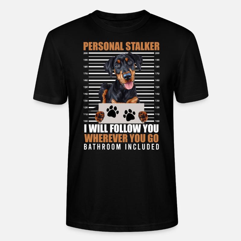 Doberman propriétaire PERSONAL STALKER Drôle - T-shirt bio CRAFTER Stanley Stella Unisexe - noir