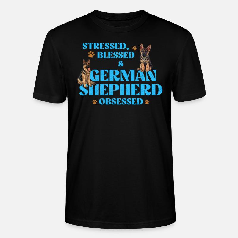 GERMAN SHEPHERD OBSESSED STRESSED Lustig - Stanley/Stella Unisex Bio-T-Shirt CRAFTER - Schwarz